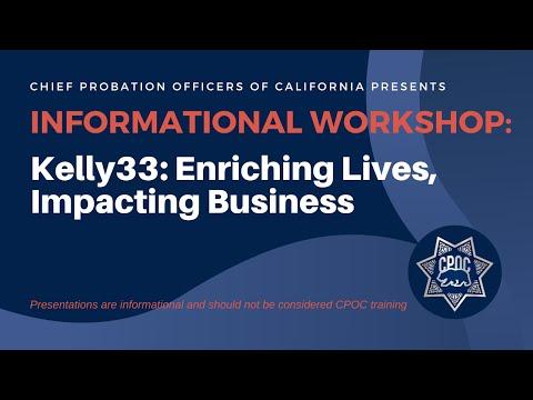 Informational Workshop: Kelly33 – Enriching Lives, Impacting Business