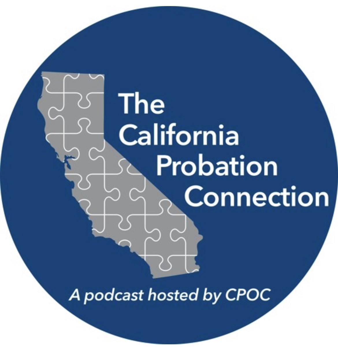 The California Probation Connection Episode 1 is out now - Chief Probation Officers of California